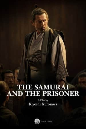 The Samurai and the Prisoner
