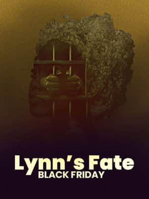 Lynn's Fate Black Friday