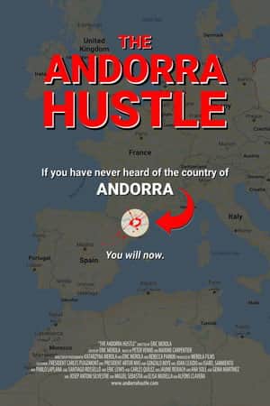 The Andorra Hustle