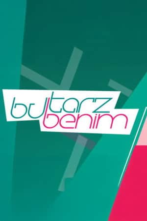 Bu Tarz Benim