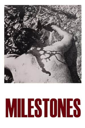 Milestones