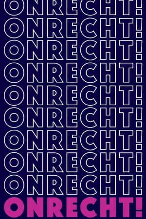 Onrecht!