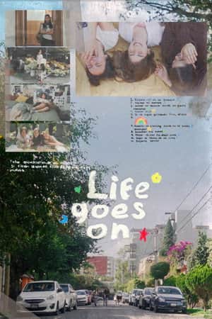 Life Goes On