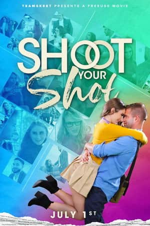 Shoot Your Shot