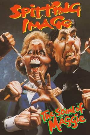 Spitting Image: The Sound Of Maggie