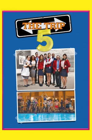The Trip 5