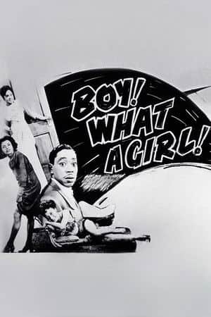 Boy! What a Girl!