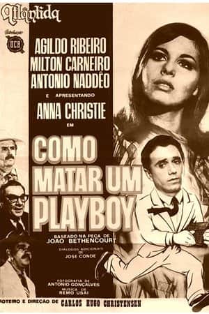 How To Kill a Playboy