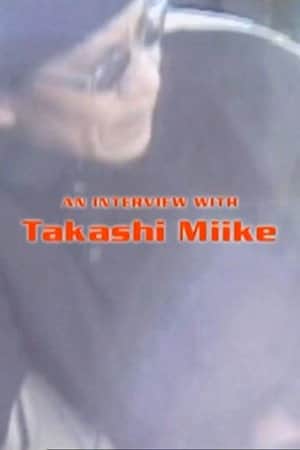 An Interview with Takashi Miike