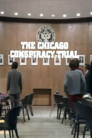 The Chicago Conspiracy Trial