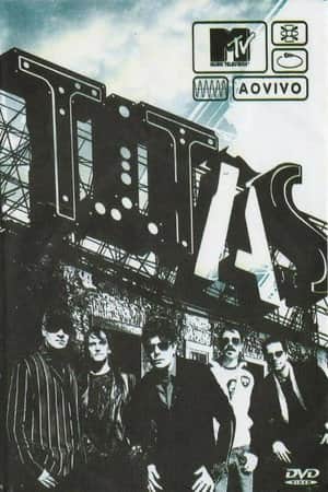 MTV ao Vivo: Titãs