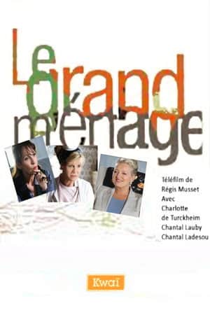 Le Grand Ménage