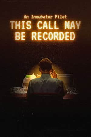 This Call May Be Recorded