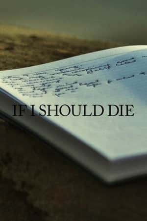 If I Should Die