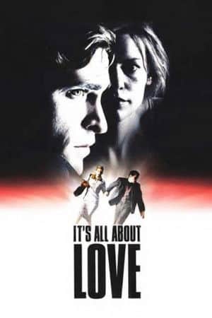 It's All About Love