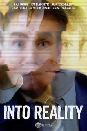 Into Reality