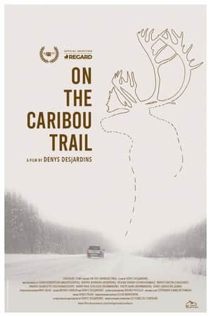 On the Caribou Trail