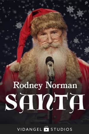 Rodney Norman: Santa