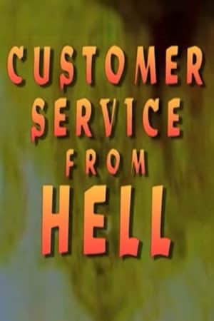 Customer Service From Hell