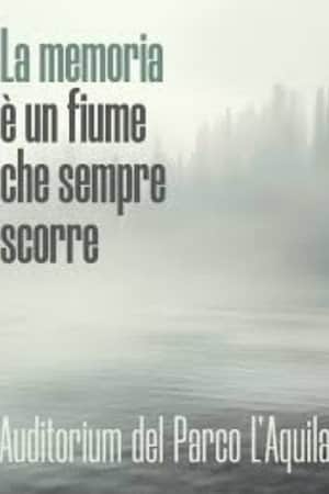 La memoria è un fiume che sempre scorre