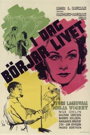 I dag börjar livet