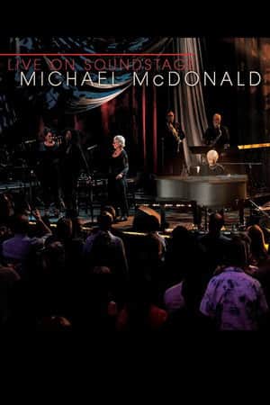 Michael McDonald: Live on Soundstage