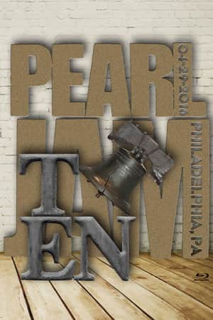 Pearl Jam: Philadelphia 2016 - Night 2 - The Ten Show [BTNV]