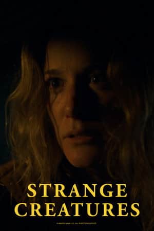 Strange Creatures