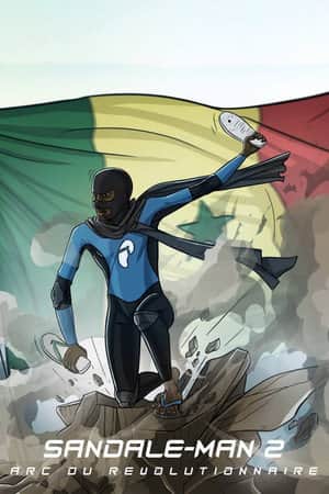 Sandale-man 2 : Arc du Révolutionnaire