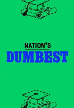 Nation's Dumbest