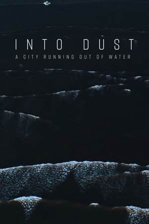 Into Dust