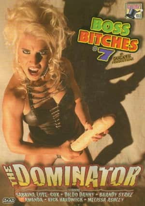 Boss Bitches 7: The Dominator