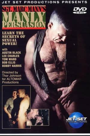 Sgt. Marc Mann's Manly Persuasion