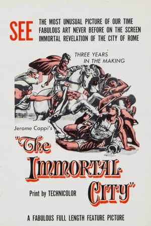 The Immortal City