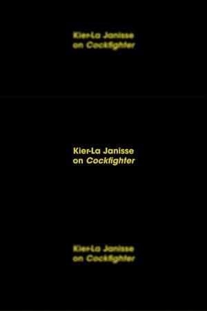Kier-La Janisse on Cockfighter