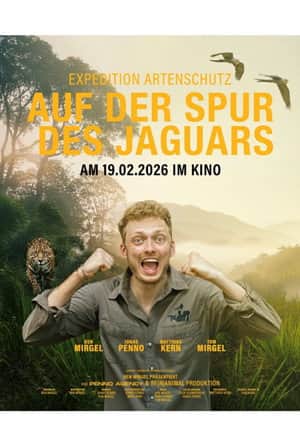 Expedition Artenschutz - Auf der Spur des Jaguars