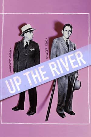 Up the River