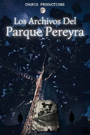 Los Archivos Del Parque Pereyra