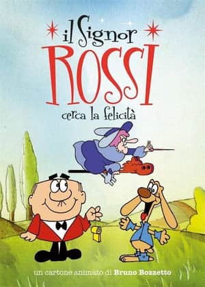 Il Signor Rossi cerca la felicità