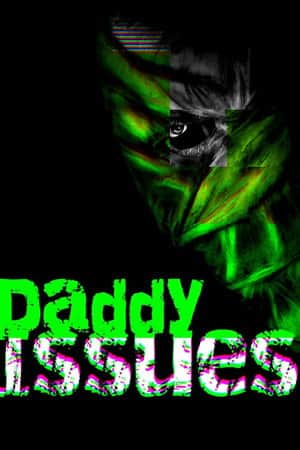 Daddy Issues