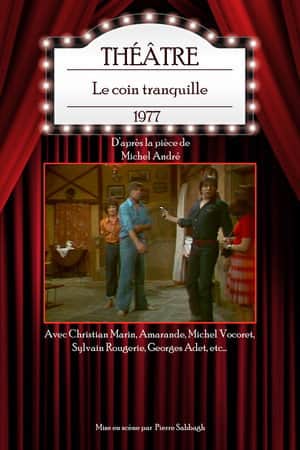 Le Coin tranquille