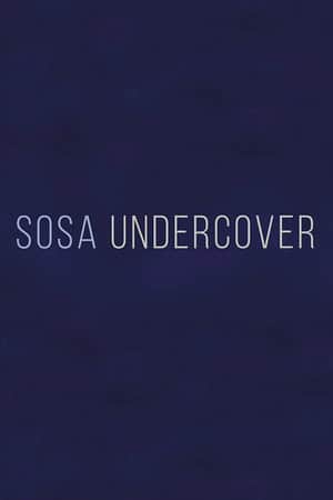 Sosa Undercover