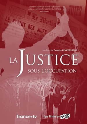 La Justice sous l'Occupation