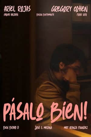 ¡PÁSALO BIEN!