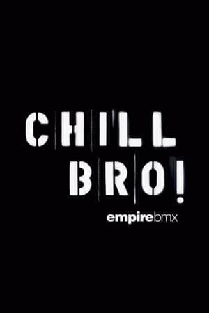 Empire BMX Chill Bro