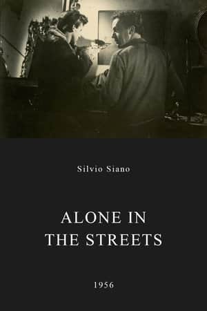 Alone in the Streets