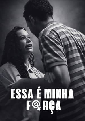 Essa é a Minha Força