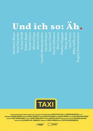 Und ich so: Äh