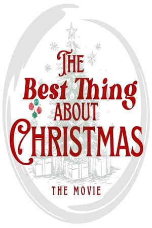 The Best Thing About Christmas