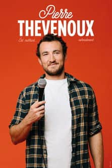 Pierre Thevenoux est marrant… Normalement